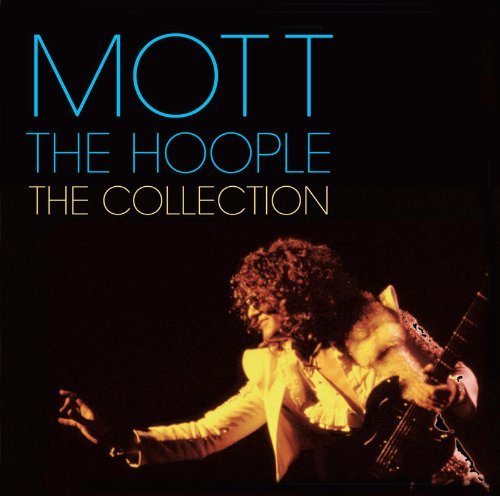 Best Of - Mott The Hoople - Musik - SONY MUSIC CMG - 0886977801327 - 25. Oktober 2010
