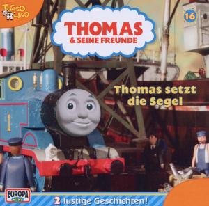 Cover for Thomas &amp; Seine Freunde · Thomas &amp; Seine Freunde - Thomas Setzt Die Segel (CD) (2011)