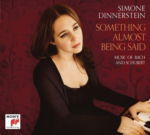 Cover for Simone Dinnerstein · Something Almost Being Said: Music Of Bach &amp; Schub (CD) (2012)