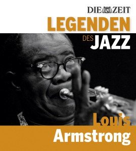 Cover for Louis Armstrong · Die Zeit-edition-legenden D.jazz: Louis Armstrong (CD) (2013)