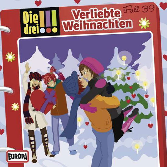 039/verliebte Weihnachten - Die Drei !!! - Musiikki - EUROPA FM - 0888430104327 - perjantai 2. lokakuuta 2015