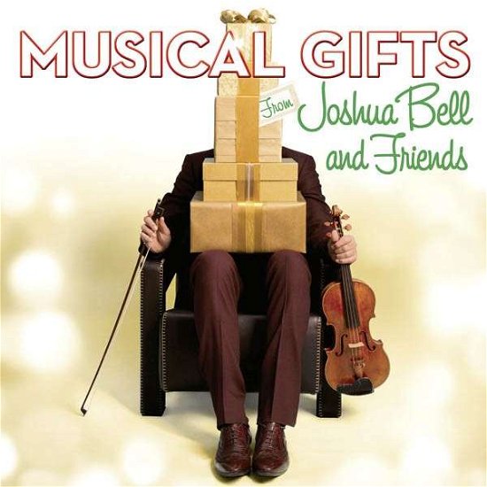 Cover for Joshua Bell &amp; Friends · Musical Gifts from Joshua Bell &amp; Frien (CD) (2013)