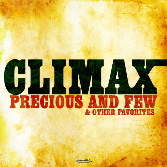 Cover for Climax · Precious And Few &amp; Other Favorites-Climax (CD) (2012)