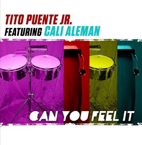 Cover for Tito Puente Jr  · Can You Feel It (CD)