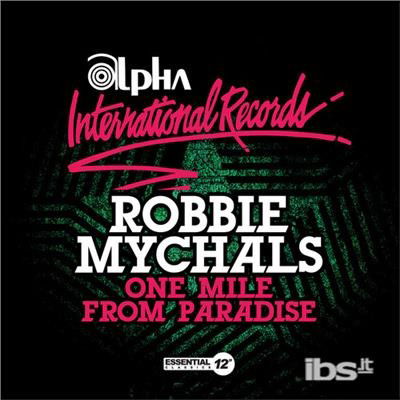 Cover for Robbie Mychals · One Mile From Paradise (CD) (2013)