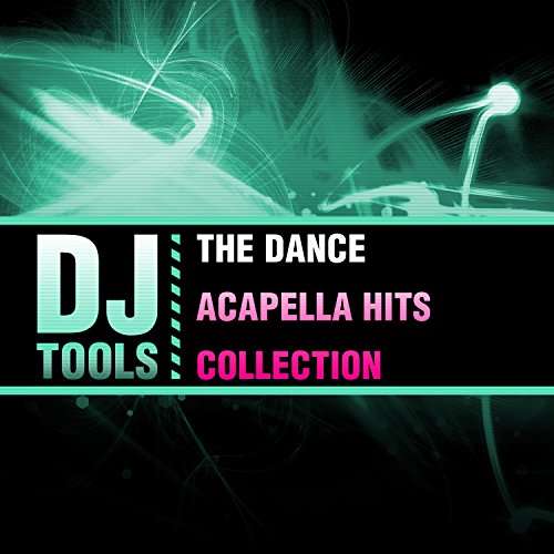 Cover for DJ Tools · Dance Acapella Hits Collection-Dj Tools (CD) (2016)