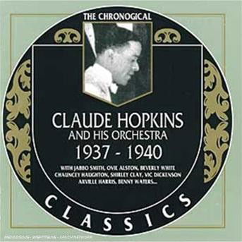 Cover for Claude Hopkins · 1937-40 (CD) (1996)
