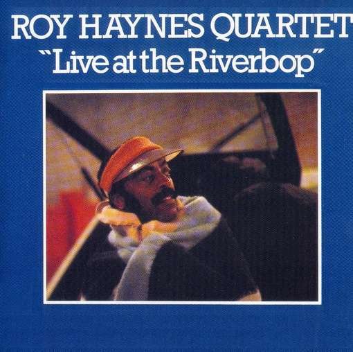 Cover for Roy Haynes · Live At The Riverbop (CD) (2011)