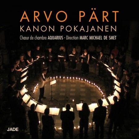 Arvo Part: Kanon Pokajanen - Part / Choeur De Chambre Aquarius - Musikk - JADE - 3411369980327 - 3. juli 2020