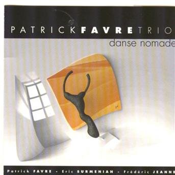 Danse Nomade - Patrick Favre - Muziek - FREMEAUX - 3448960631327 - 5 augustus 2003