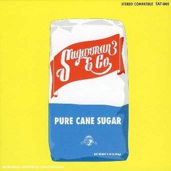 Cover for Sugarman Three · Pure Cane Sugar (CD) (2004)