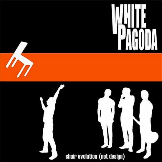White Pagoda · Chair Evolution (CD) (2010)