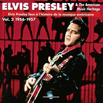 V2: La Musique Americaine 1956 - Elvis Presley - Musiikki - FRE - 3561302538327 - torstai 1. marraskuuta 2012