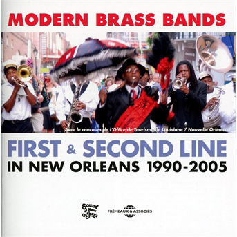 Cover for Modern Brass Bands: First &amp; Second Line / Various (CD) (2013)