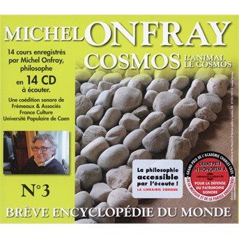 Cover for Phan,bernard / Onfray,michel · Breve Encyclopedie Du Monde 3 (CD) (2018)