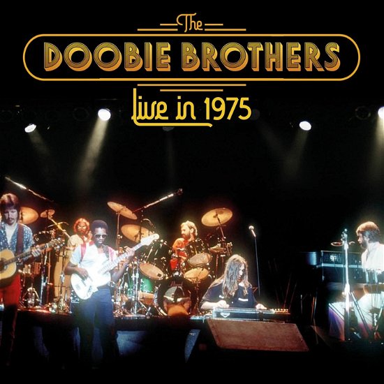 Cover for Doobie Brothers · Live In 1975 (CD) (2021)