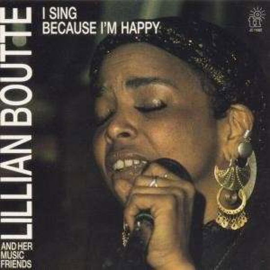 Lillian Boutte · I Sing Because I'm Happy (CD) (2002)