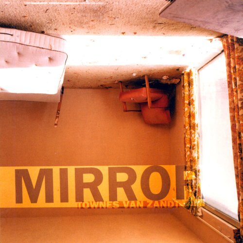 Cover for Townes Van Zandt · Rear View Mirror + 3 Bonus Trax (CD) (1998)
