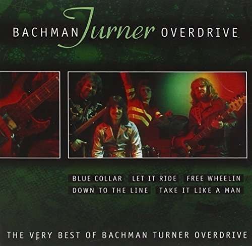 Cover for Bachman-turner Overdrive · Very Best of Bto (CD) (2015)