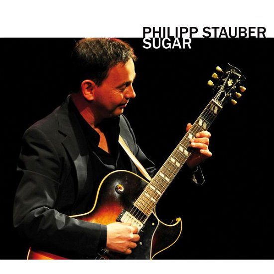 Cover for Philipp Stauber · Sugar (CD) (2015)