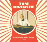 Cover for Toni Iordache · Sounds From A Bygone.-4 (CD) (2007)