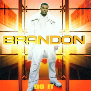 Cover for Brandon · Do It (CD) (2002)