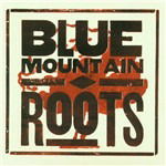 Cover for Blue Mountain · Roots (CD) (2001)