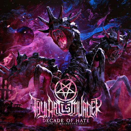 Decade Of Hate (Live in Melbou - Thy Art Is Murder - Musik - Nuclear Blast Records - 4065629712327 - 15. Dezember 2023