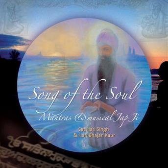 Cover for Sat Hari Singh &amp; Hari Bhajan Kaur · Song Of The Soul (CD) (2009)
