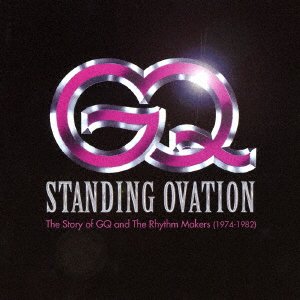 Cover for Gq · Standing Ovation-the Story of Gq and the Rhythm Makers (1974-1982) (CD) [Japan Import edition] (2016)