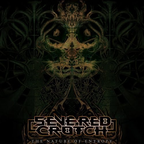 The Nature of Entropy - Severed Crotch - Musik - CODE 7 - AMPUTATED VEIN - 4560160550327 - 14. mars 2011