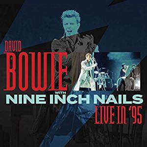 Cover for Bowie David and Nine Inch Nails · Live in '95 (Fm) (CD) (2018)