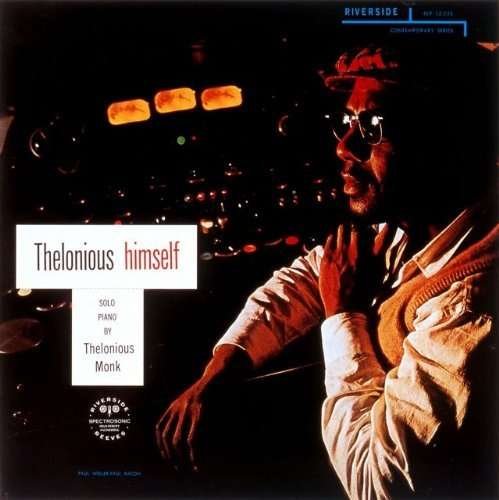 Cover for Thelonious Monk · Thelonious Himself (CD) (2009)