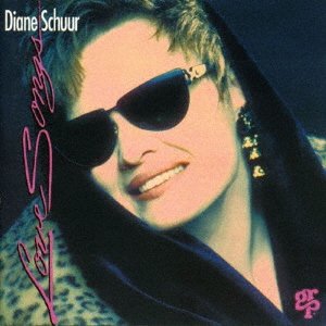 Cover for Diane Schuur · Love Songs (CD) [Limited edition] (2018)