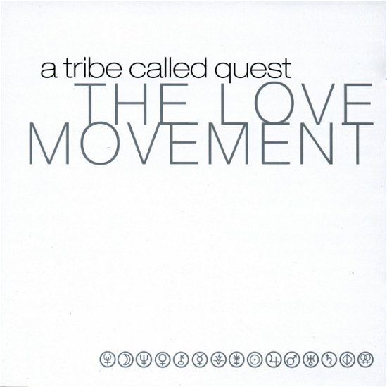 Cover for A Tribe Called Quest · The Love Movement (CD)