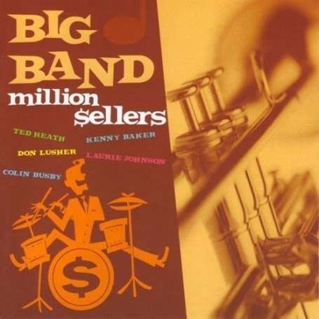 Cover for Various Artsts · Big Band Million Sellers (CD) (2000)