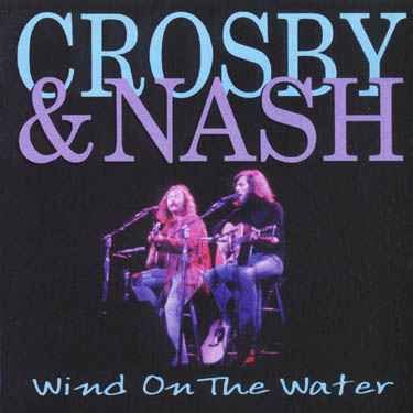 Wind On The Water - David Crosby - Music - Prism - 5014293657327 - March 20, 2000