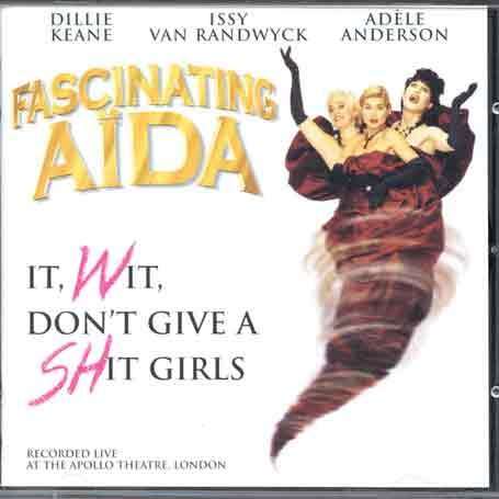 Cover for Fascinating Aida · It, Wit, Don't Give A Shit Girls (CD) (2004)