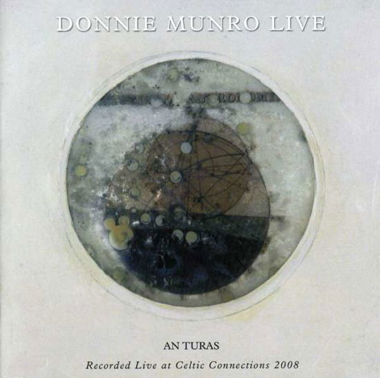 An Turas - Donnie Munro - Musik - GREENTRAX - 5018081032327 - 3 juli 2008
