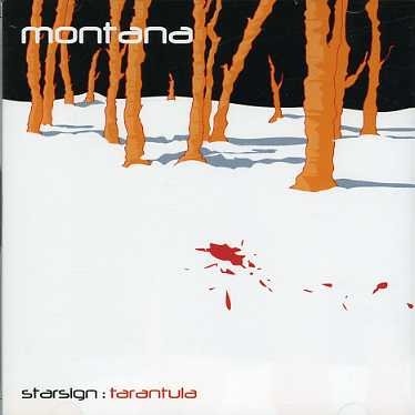 Starsign-tarantula - Montana - Musik - Lojinx - 5021449102327 - 27. marts 2007