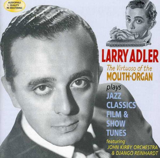 Cover for Larry Adler · Virtuoso of the Mouth (CD) (2013)