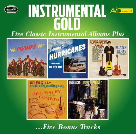 Five Classic Instrumental Albums Plus - Champs / Johnny and the Hurricanes / Duane Eddy / Bill Haley and His Comets / Sandy Nelson Instrumental Gold - Musik - AVID ROCK N ROLL - 5022810729327 - 7. februar 2020