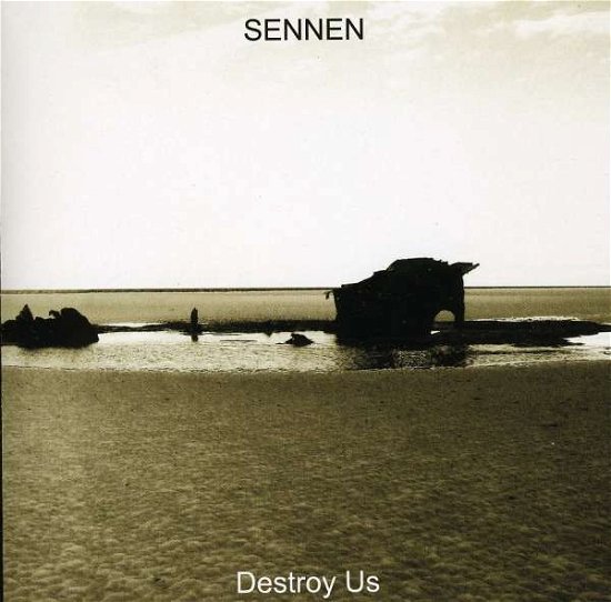 Destroy Us - Sennen - Muziek - HUNGRY AUDIO - 5024545580327 - 23 november 2009