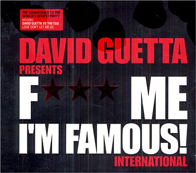 Cover for David Guetta · F**K Me I'M Famous! International (CD) (2006)