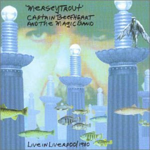 Live In Liverpool 1980 - Captain Beefheart - Music - CARGO UK - 5033531400327 - March 27, 2003