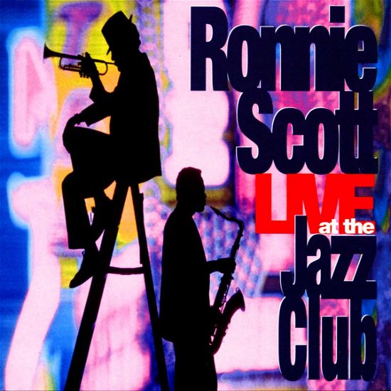 Live At The Jazz Club - Ronnie Scott - Musik - Time Music - 5033606021327 - 