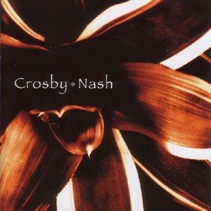 Cover for Crosby &amp; Nash (CD) (2008)