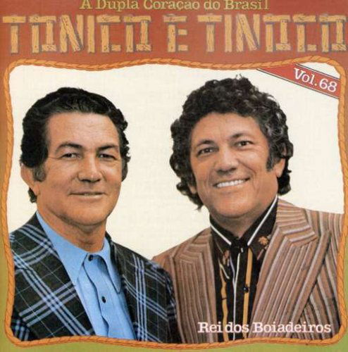 Cover for Tonico &amp; Tinoco · Rei Dos Boiadeiros (CD) (2007)