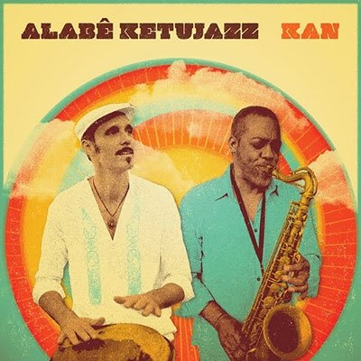 Cover for Alabe Ketujazz · Kan (LP) (2022)