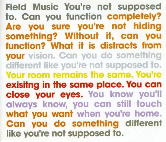 You're Not Supposed to - Field Music - Musikk - OUTSIDE/REVOLVER USA - 5050954127327 - 2013